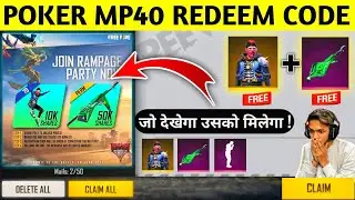 POKER MP40 AND STREET BOY BUNDLE REDEEM CODE | RAMPAGE PARTY NOW REDEEM CODE | TODAY REDEEM CODE