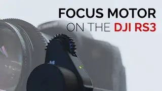 How to Install the Focus Motor on the DJI RS3.