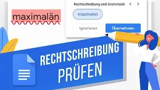 Google Docs: Rechtschreibung und Grammatik überprüfen