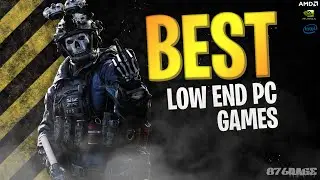 TOP 50 BEST Games For Low End PC [PART 10]