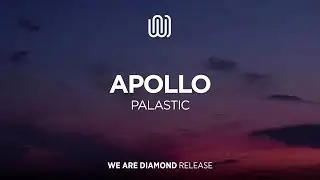 PALASTIC - Apollo