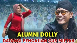 Gus Miftah terbaru didatangi Alumni Gang Dolly , Terbaru 2024 paling Lucu