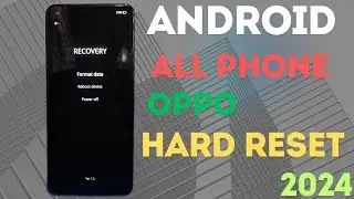 How to hard reset your android phone (oppo)