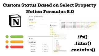 Notion Formulas 2.0: Creating Statuses Based on Connected Select Properties