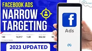 Narrow Audience in Facebook Ads - Easy Explanation | Meta Ads Tutorial