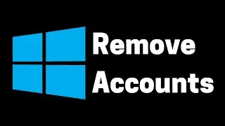 How to Delete an Account on Windows 10