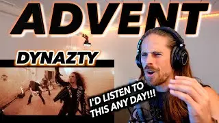 I COULD LISTEN TO THIS ANY DAY!!! | DYNAZTY - Advent | FIRST REACTION!