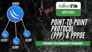 Full MikroTik MTCNA - PPP & PPPoE