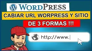 🖐️ Wordpress #20: Cambiar la URL de wordpress y del sito ( 3 formas ) - tutorial español.