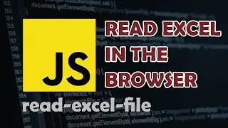 How to read Excel in the Browser with Javascript