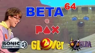 Glover 2 / Majora's Mask Debug / Sonic Adventure 2 Protos | Beta64 at PAX East 2019!