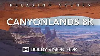 Driving Canyonlands National Park in 8K HDR Dolby Vision - Moab to Canyonlands Utah