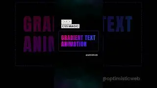 Create Stunning Gradient Text Animation in CSS | CSS Animation Effect