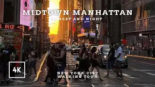 Midtown Manhattan sunset walking tour - New York City, Manhattanized, NYC at night 4K