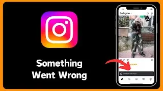 How to Fix Instagram Something Went Wrong (iPhone iOS 18)