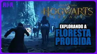 Hogwarts Legacy | Exploring the Forbidden Forest | A10A