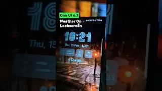 Weather Information On Samsung Lockscreen with One UI 6.1 🔓 🌥#oneui6.1