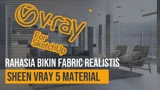 Vray Sheen - Vray 5 Sketchup