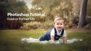 Photoshop cc Tutorial : Outdoor Portrait Edit (Child)