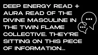 Divine Masculine *Deep* Energy Reading ⎮ALL 7 CHAKRAS ⎮Twin Flame Reading - June 20th, 2023