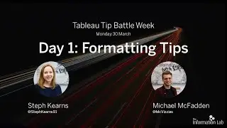 Day 1: Tableau Tip Battle Week - Formatting Tips