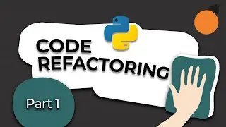 Python Refactor Clinic #1