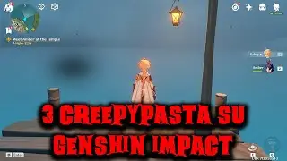 3 creepypasta su Genshin Impact