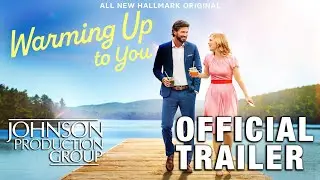 Warming Up To You - Official Trailer