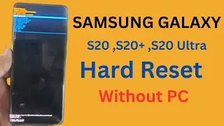 How To Hard Reset Samsung Galaxy S20  // Samsung Galaxy S20 , S20+ ,S20 Ultra Hard Reset Without PC