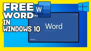 How to get free MS Word for Windows 10