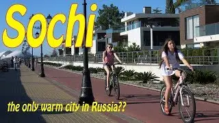 Sochi Russia 4K. City | People | Sights