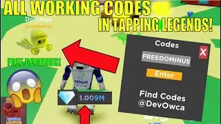 *ALL* OP CODES IN TAPPING LEGENDS! || FREE DOMINUS! || 1M GEMS! || Roblox