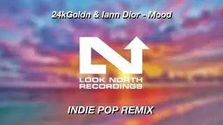 24kGoldn Mood But It's an Indie Pop Remix