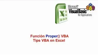 Función Proper() VBA