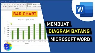 Cara Membuat Diagram Batang di Word | Belajar Microsoft Word