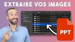 Récupérer toutes les images d’un Power Point [Tutoriel]