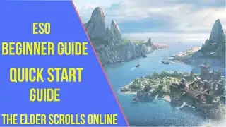 ESO New Player Beginner Guide - Quick Start Guide