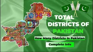 Total Districts Of Pakistan 2024 Analysis #pakistan #totaldistricts #subscribe #youtuber #viral