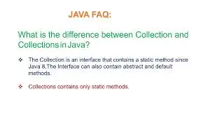 JAVA FAQ || What is the difference between Collection and Collections in Java?