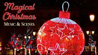 Magical Christmas Scenes & Music Ambience  w/ Christmas Lights & Snow Falling