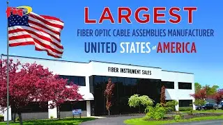 The Largest Manufacturer of Fiber Optic Cable Assemblies In The USA | Fiber Instrument Sales