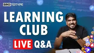 Learning Club Live Q&A | Brototype