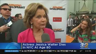 Actress Jessica Walter Dies In NYC At Age 80