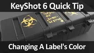 KeyShot Quick Tip: Changing A Label's Color