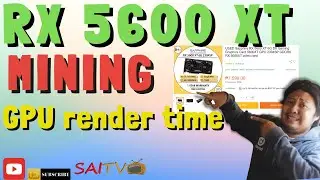 RX 5600XT 6GB SAPPHIRE MINING GPU 9MINS VIDEO RENDER TIME FOR 1440p