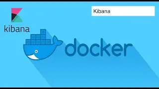 Docker Images - Kibana