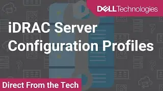 iDRAC Server Configuration Profiles