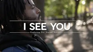 I See You: A Journey of Connection and Understanding