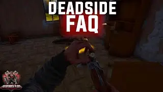 Deadside Survival | The FAQ