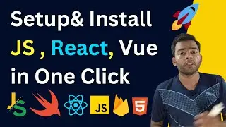 🚀 Set Up JavaScript, React, or Vue Environment in Just 10 Minutes! 💻  Quick Installation Guide